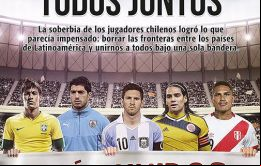 La soberbia de jugadores chilenos logró lo que parecía impensado: Borrar las fronteras entre países de Latinoamérica y unirnos a todos bajo una sola bandera