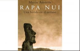 El libro Rapa Nui. Una herida en el océano, investigación del periodista español Mario Amorós revela cuando Chile intentó vender la isla a Alemania Nazi, en 1937